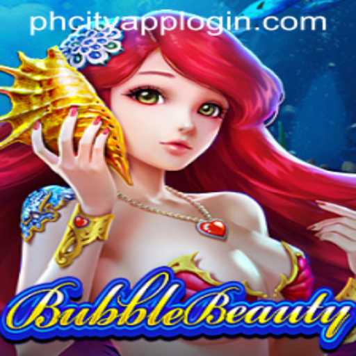Exploring the Vibrant World of BubbleBeauty: An Engaging Experience with PHCITY APP LOGIN
